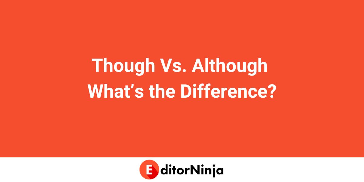 use of though and although examples