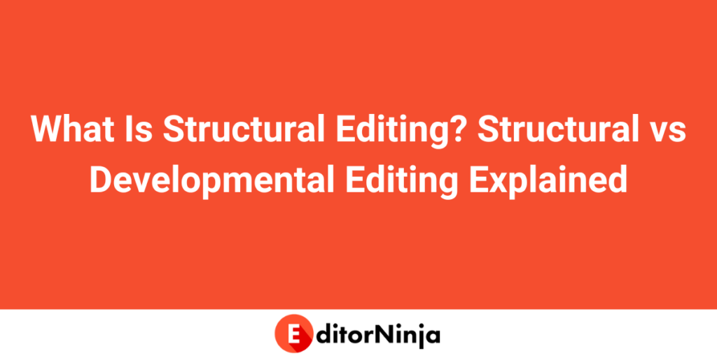 Structural Editing