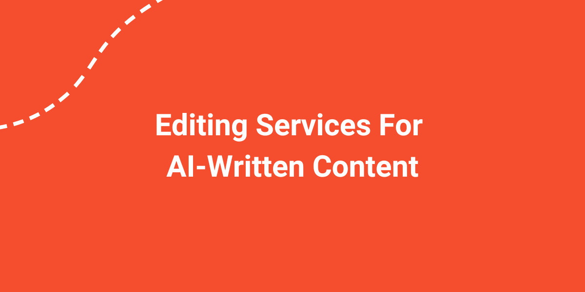 Editing for ai generated content by professional human editors