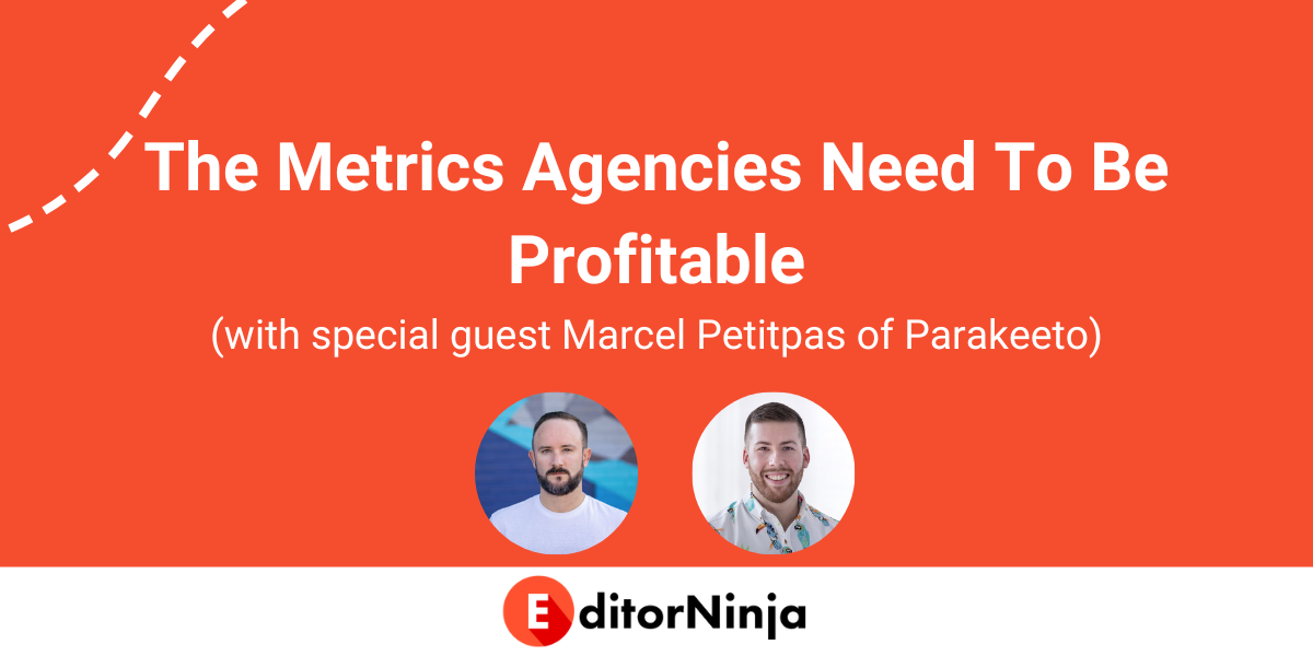 Agency Profit metrics