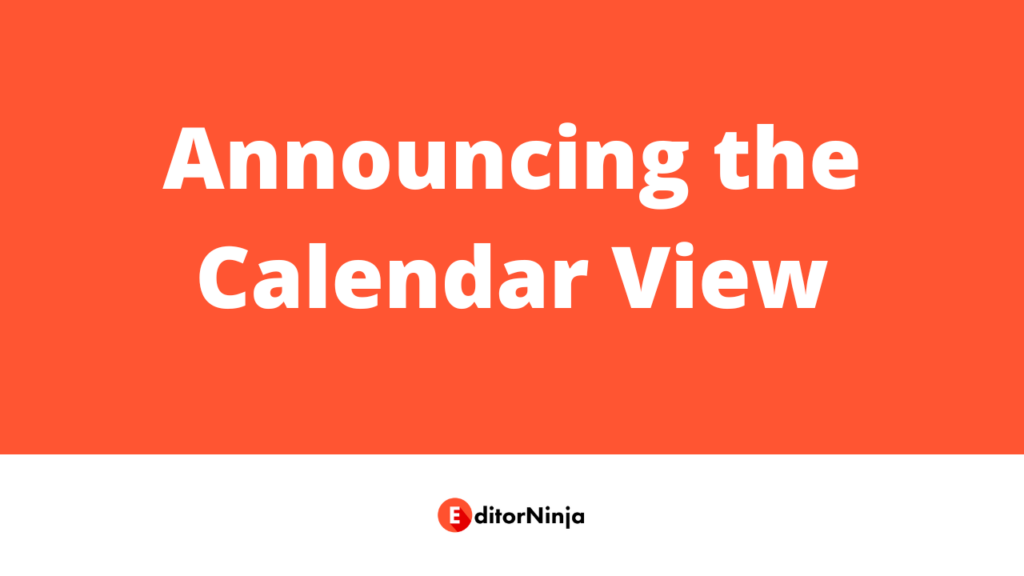 shouldn-t-all-services-have-a-calendar-view-editorninja